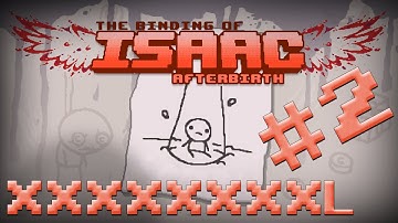 Binding of Isaac: Afterbirth - Challenge 21: XXXXXXXXL Part 2