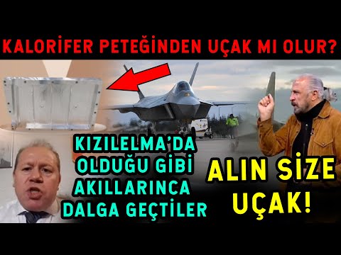 Mete Yarar Milli Muharip Uçak'a KALORİFER PETEĞİ Diyenlere Fena Patladı! ALIN SİZE UÇAK!