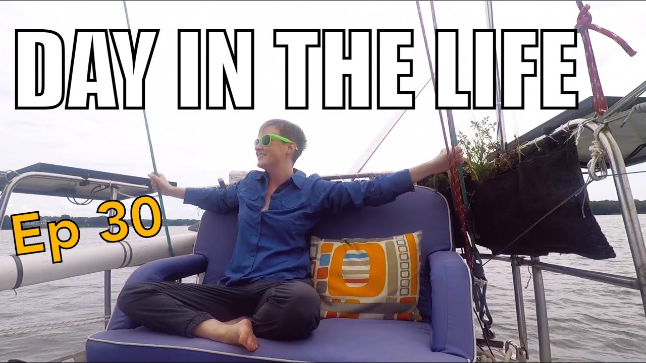 Sailing Wisdom: A Day in a Life | Ep 30