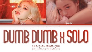 JENNIE x SOMI - DUMB DUMB x SOLO (Mashup) (Color Coded Lyrics/가사 Eng/Rom/Han) Resimi