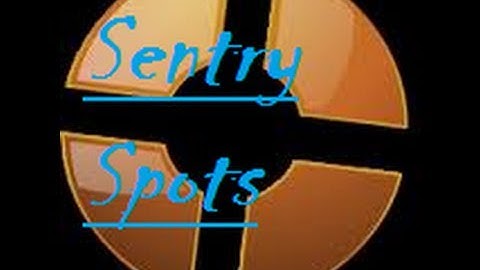 TF2 Tips And Tricks - Sentry spots on MVM