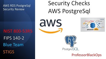 AWS PostgreSql security checks. | Is AWS PostgreSql secure for important information | STIGs | Sql