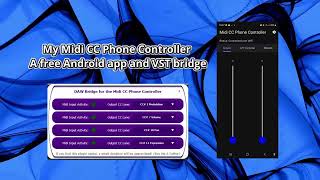 My Free wireless Midi CC Phone Controller (app and VST/AU plugin)