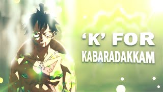 K For Kabaradakkam🔥 - Anime Mix [TAMIL AMV/EDIT]! (ft.  @THE_LEAFEDIT ) screenshot 4