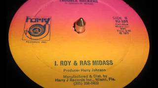 Ras Midas + I Roy  -  Trouble Town