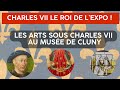 Les arts en france sous charles vii exposition muse de cluny charles vii le roi de lexposition