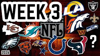 FULL NFL WEEK 3 Picks and Predictions: 2026