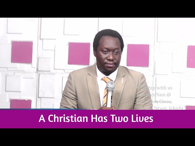 A Christian Has Two Lives
