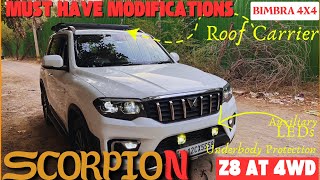 Getting Necessary Modifications in ScorpioN Z8 AT 4WD @bimbra4x439 Must Have Accessories ScorpioN