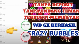 CAIR RP10.000！BARU MAIN 10 MENIT DAPET RP. 1500！Game Penghasil Uang 2022 TANPA DEPOSIT-CRAZY BUBBLES screenshot 3
