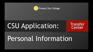 CSU Application: Personal Information screenshot 3