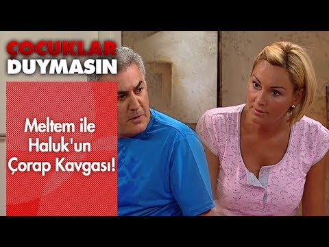 Meltem ile Haluk'un çorap kavgası! - Çocuklar Duymasın