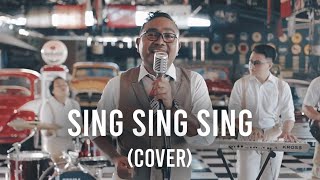 SING SING SING Cover by Luxe Voir Entertainment