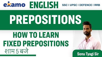 How to Learn Fixed Prepositions | Special English Session | SSC CGL CHSL 2020 | by Sonu Sir