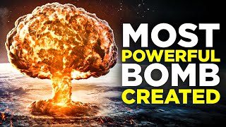 Witness the Most Powerful NUCLEAR Explosion EVER! 💥 (Tsar Bomba)💥