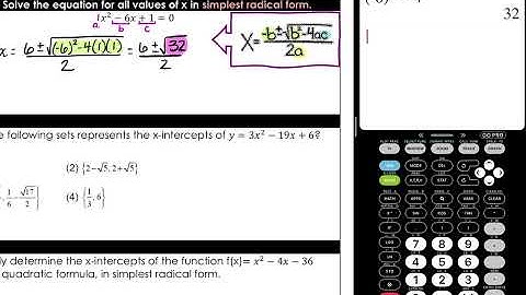 Simplifying Radicals and Using the Quadratic Formula