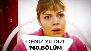 Deniz Yıldızı 760. Bölüm - 4. Sezon