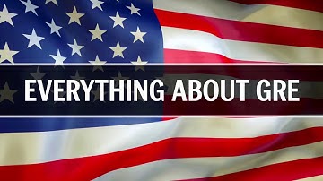 The GRE Test :- What You Need to Know