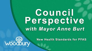 Council Perspective: New Health Standards for PFAS