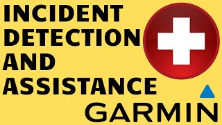 Garmin Assistance and Incident Detection Setup and Overview - Demo Example screenshot 3