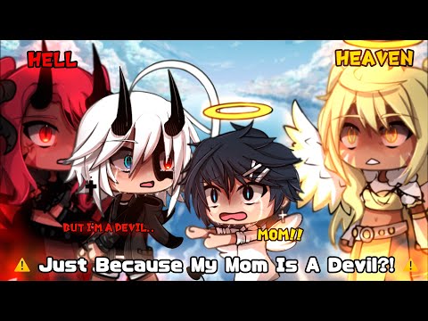 Just Because My Mom Is A Devil ?! || Gacha Meme || Gacha Life || 가챠라이프[ Original ]