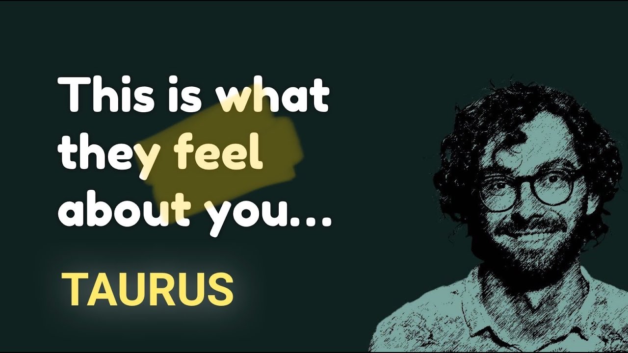 TAURUS - This is what they feel about you… (JULY, Tarot Love Reading)