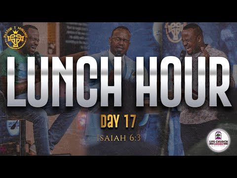 40 DAYS OF TEACH US HOW TO PRAY || Day 17 -LUNCH HOUR SERVICE || 20.01.2023