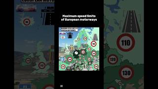Maximum speed limits for European motorways #europe #map #geography #shorts #fyp #europe