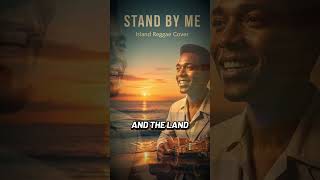 Stand By Me  Reggae Version  Juka  shorts