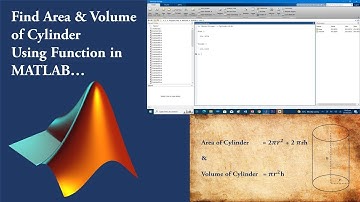How to calculate Area and Volume of Cylinder Using Function | How to create function in MATLAB (2)