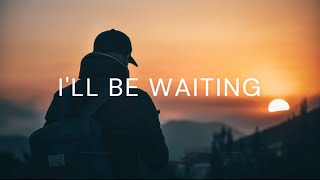 Cian Ducrot - I'll Be Waiting (Remix Music) (Future Bass)