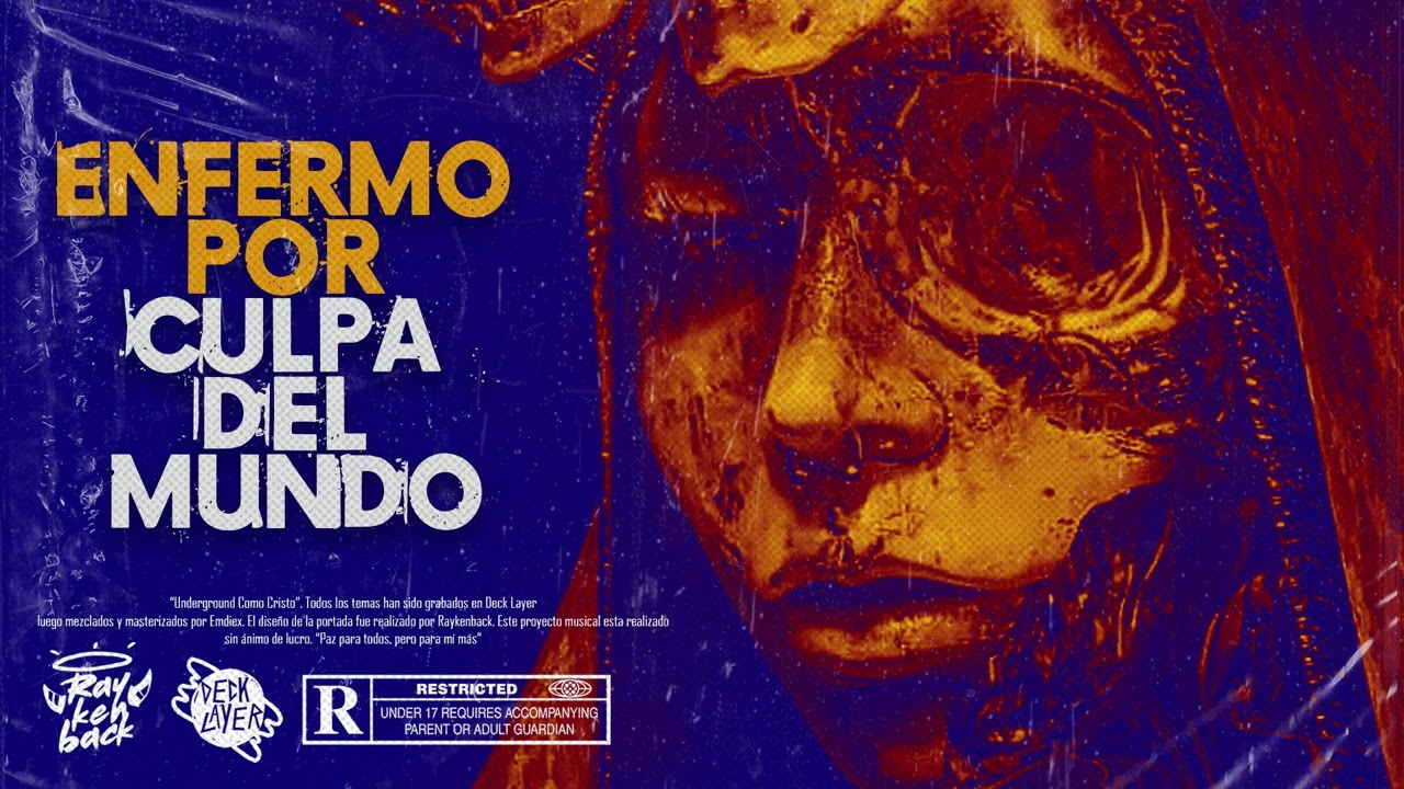 Raykenback - Enfermo Por Culpa Del Mundo (Audio Oficial) 