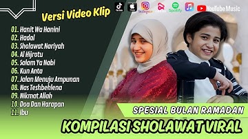 Anas Sayed Ft Mariem Sayed - HANIT WA HANINI | Issam Alnajjar - HADAL || ALBUM SHOLAWAT VIRAL TIKTOK