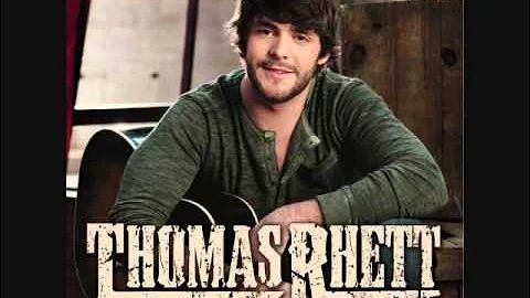 Thomas Rhett - Get Me Some of That