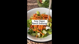 Easy Vegan Ranch Dressing with only 5 ingredients &amp; Meat-Eater Approved!