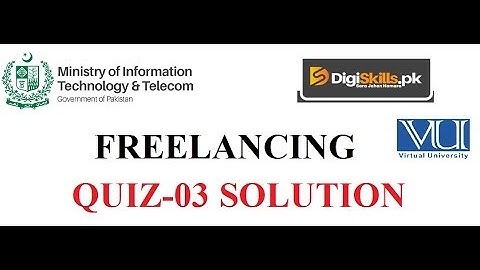Digiskills - Freelancing Quiz-03 Solution Batch 05 | Quiz.3 || Batch 5