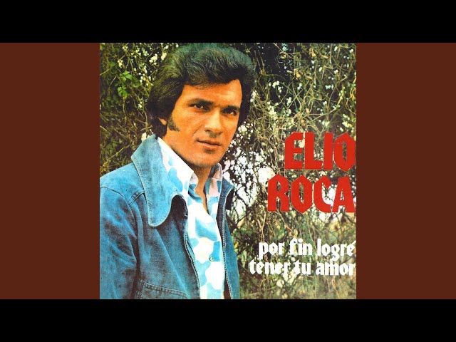 Elio Roca - Mis Desvelos Por Ti