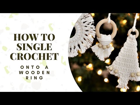 Single Crochet onto A Wooden Ring