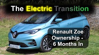 Renault Zoe 6 Month Ownership Experience