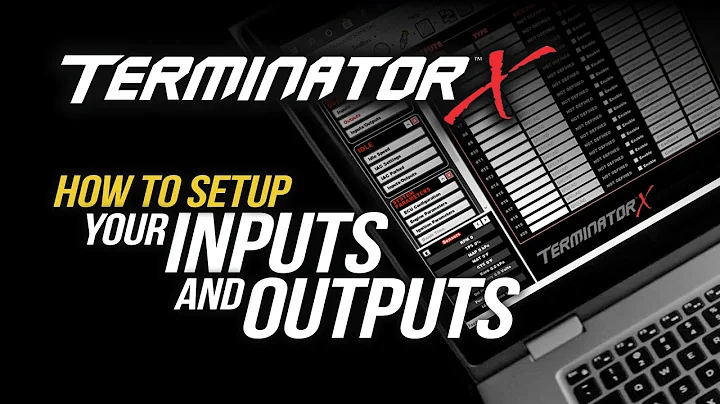 How To Setup Inputs & Outputs on Terminator X EFI