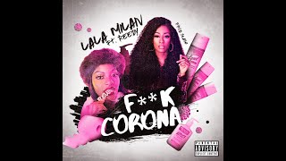 LaLa Milan - FUCK CORONA (AUDIO) ft. ReUp Reedy Prod. Alright Slash Resimi