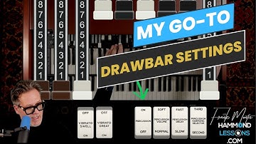 The Best Hammond Drawbar Settings to Get You Started