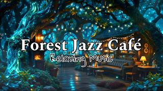 Cozy Outdoor Forest Jazz Café ☕ Night Jazz Music for Relaxing, Studying &amp; Fresh Start