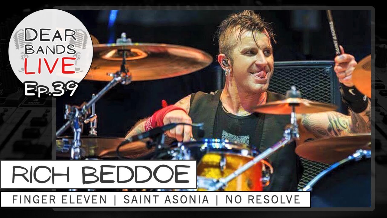 RICH BEDDOE (Finger Eleven, Saint Asonia, No Resolve) || DearBands LIVE - Ep. 39