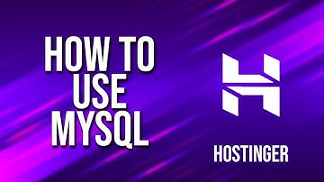 How To Use Mysql Hostinger tutorial