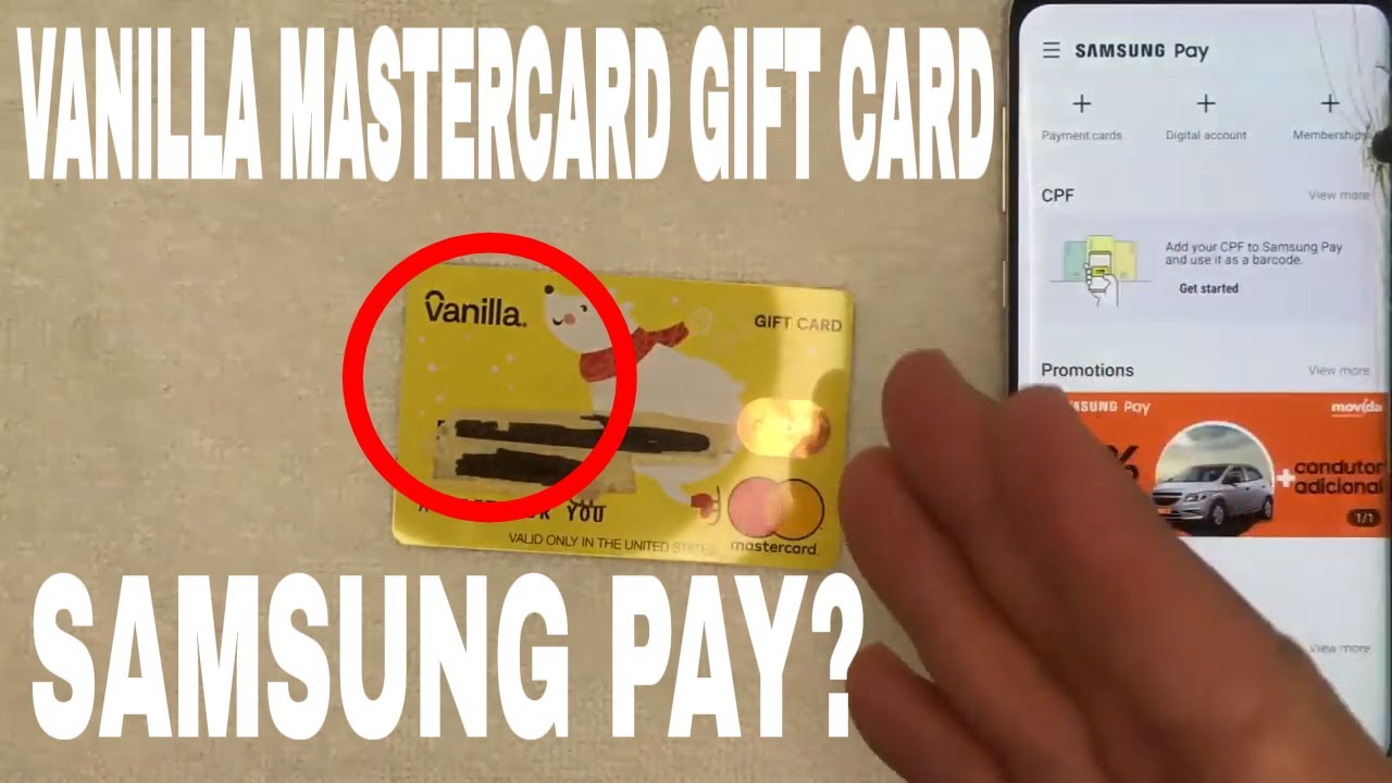 Can You Use Vanilla Mastercard Gift Card On Samsung Pay? 🔴
