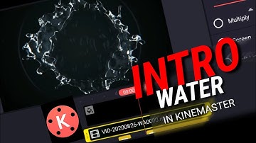 Water Drop Intro Logo With Kinemaster.😲🔥