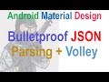 251 JSON Parsing in Android Bulletproof coding |