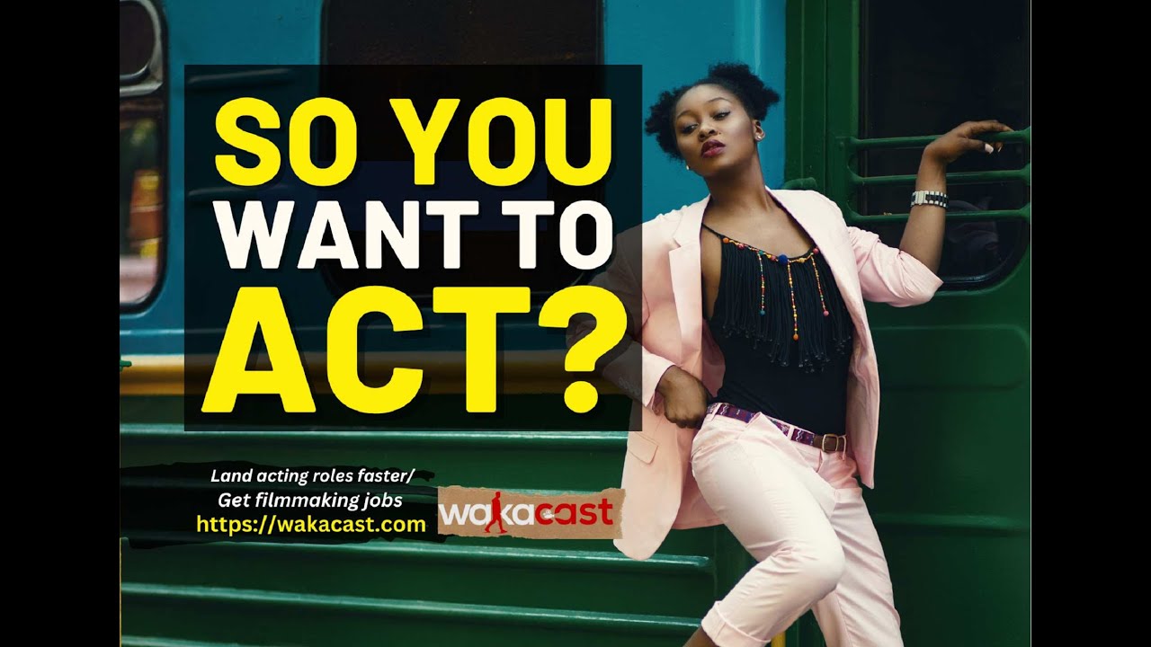 Do you want to act or showcase your talent in Nollywood and across the world? Now you have a chance!