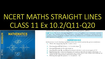 Class 11 Maths NCERT Ex 10.2 Q11 to Q20 -Straight Lines | concept of straight lines